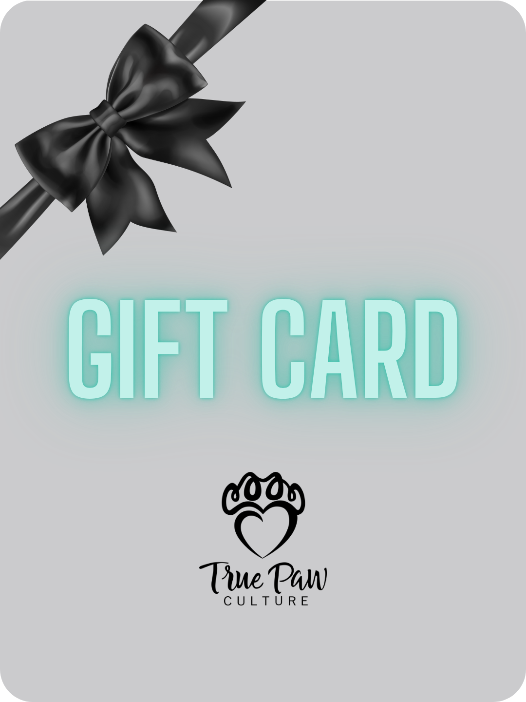 True Paw Culture Gift Card